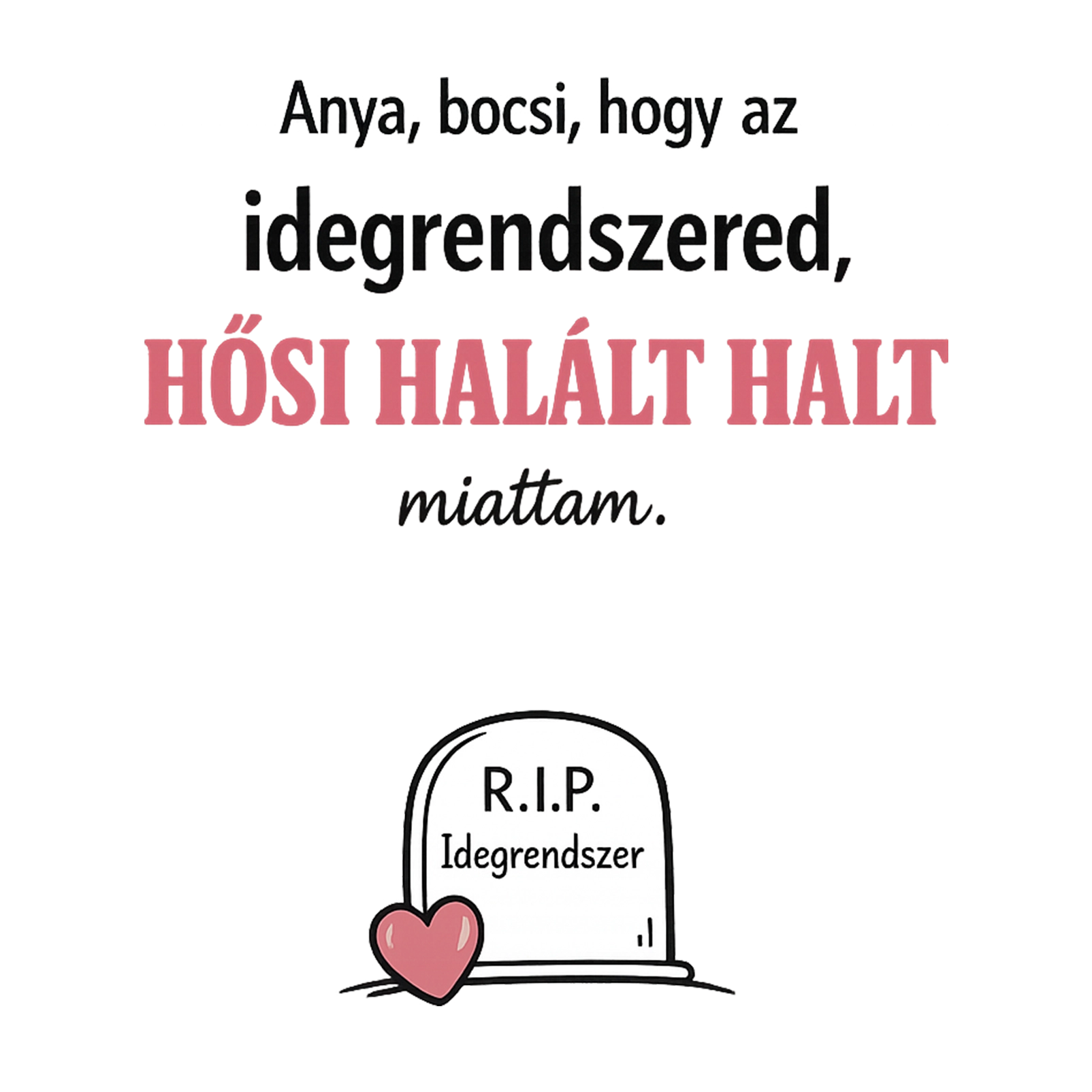 Bocsi hogy az idegrendszered - MAGYAR.webp